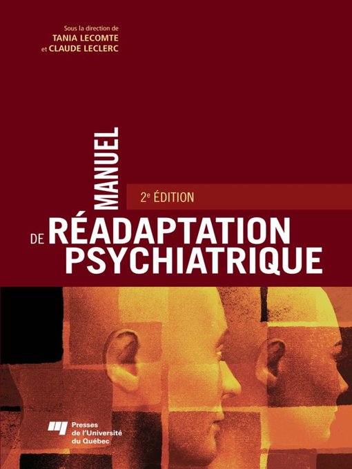 Title details for Manuel de réadaptation psychiatrique by Tania Lecomte - Wait list